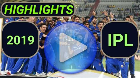 ipl live score 2019|Indian Premier League 2019 .